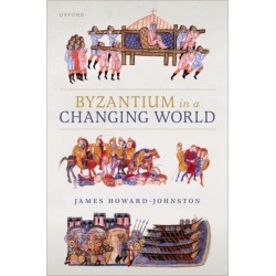 Byzantium in a Changing World