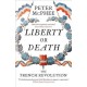 Liberty or Death: The French Revolution