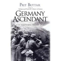 Germany Ascendant: The Eastern Front 1915
