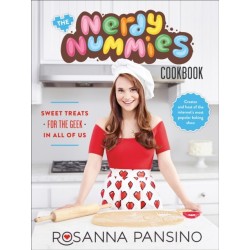 The Nerdy Nummies Cookbook: Sweet Treats for the Geek in all of Us