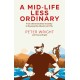 A Mid Life Less Ordinary: From Ultramarathon Insanity to Rowing the Atlantic at Fifty