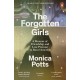 The Forgotten Girls: A Memoir of Friendship and Lost Promise in Rural America