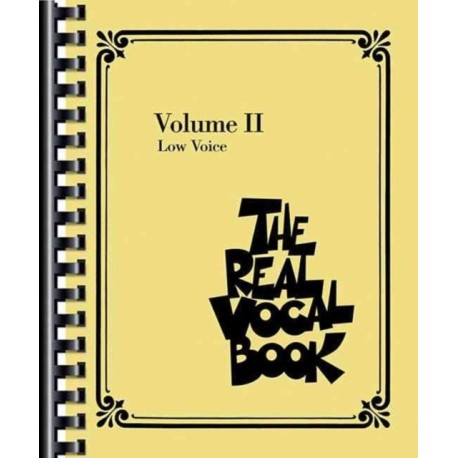 The Real Vocal Book - Volume II: Low Voice