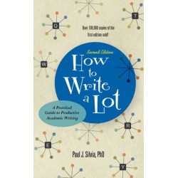 How to Write a Lot: A Practical Guide to Productive Academic Writing