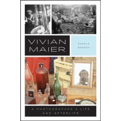 Vivian Maier: A Photographer's Life and Afterlife