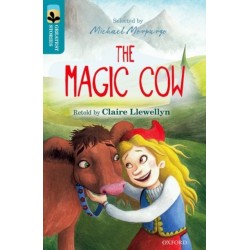 Oxford Reading Tree TreeTops Greatest Stories: Oxford Level 9: The Magic Cow