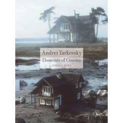 Andrei Tarkovsky: Elements of Cinema