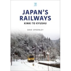 Japan's Railways: Kinki to Kyushu