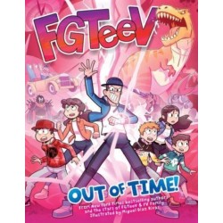 FGTeeV: Out of Time!: A Graphic Novel