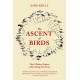 The Ascent of Birds: How Modern Science is Revealing their Story