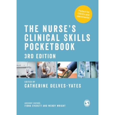 The Nurse's Clinical Skills Pocketbook
