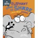 Behaviour Matters: Elephant Learns to Share - A book about sharing: A book about sharing
