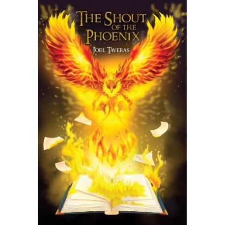 The Shout of the Phoenix