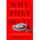 Why They Do It: Inside the Mind of the White-Collar Criminal
