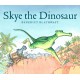 Skye the Dinosaur
