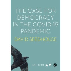 The Case for Democracy in the COVID-19 Pandemic