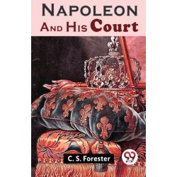 Napoleon and His Court