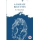 A Pair of Blue Eyes