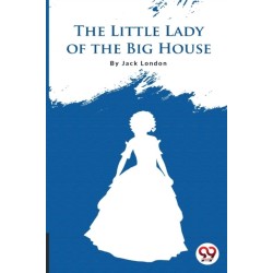 The Little Lady of the Big House