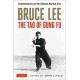 Bruce Lee The Tao of Gung Fu: Commentaries on the Chinese Martial Arts
