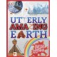 Utterly Amazing Earth: Packed with Pop-ups, Flaps, and Explosive Facts!