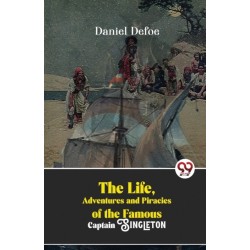 The Life, Adventures and Piracies of the Famous Captain Singleton