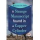 A Strange Manuscript Found in a Copper Cylinder
