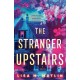 The Stranger Upstairs: A Novel