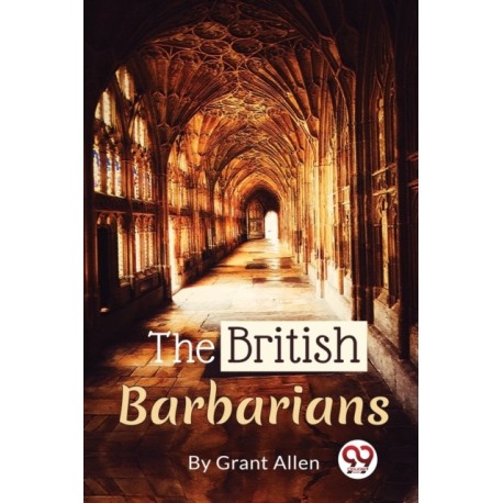 The British Barbarians