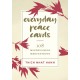 Everyday Peace Cards: 108 Mindfulness Meditations
