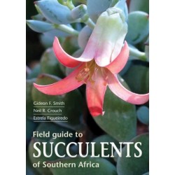 Field Guide to Succulents of Southern Africa
