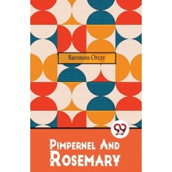Pimpernel and Rosemary