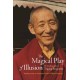 The Magical Play of Illusion: The Autobiography of Trijang Rinpoche