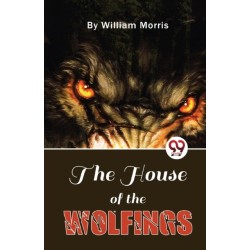 The House of the Wolfings