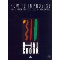 How To Improvise: An approach to practicing improvisation. Textbook.