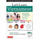 Let's Learn Vietnamese Kit: A Complete Language Learning Kit for Kids (64 Flash Cards, Free Online Audio, Games & Songs, Learning Guide and Wall Chart)