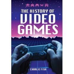 The History of Video Games