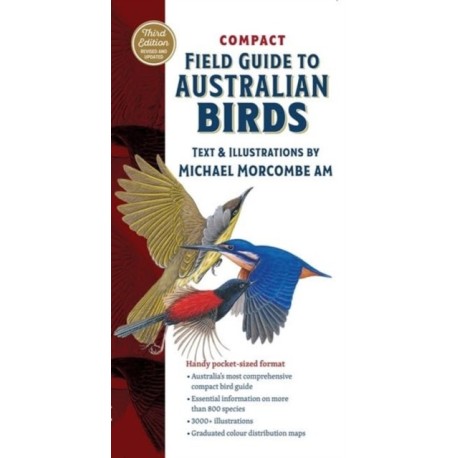 Compact Field Guide to Australian Birds: The Complete Pocket-Sized Reference