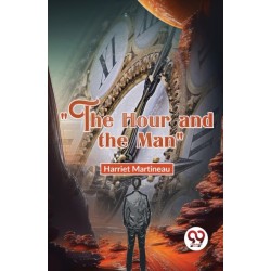 "The Hour and the Man"