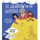 Shadow in the Moon