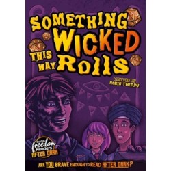 Something Wicked This Way Rolls