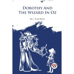 Dorothy and the Wizard in Oz