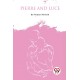 Pierre and Luce