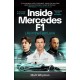 Inside Mercedes F1: Life in the Fast Lane of Formula One