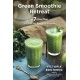 Green Smoothie Retreat: A 7-Day Plan to Detox and Revitalize at Home