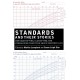 Standards and Their Stories: How Quantifying, Classifying, and Formalizing Practices Shape Everyday Life