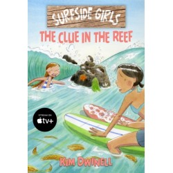 Surfside Girls: The Clue in the Reef