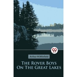 The Rover Boys on the Great Lakes or, the Secret of the Island Cave