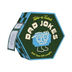 Take-a-Ticket: Dad Jokes: 200 Tear-Off Laughs