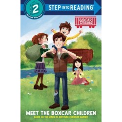 Meet the Boxcar Children: Boxcar Children Early Reader (Step into Reading)